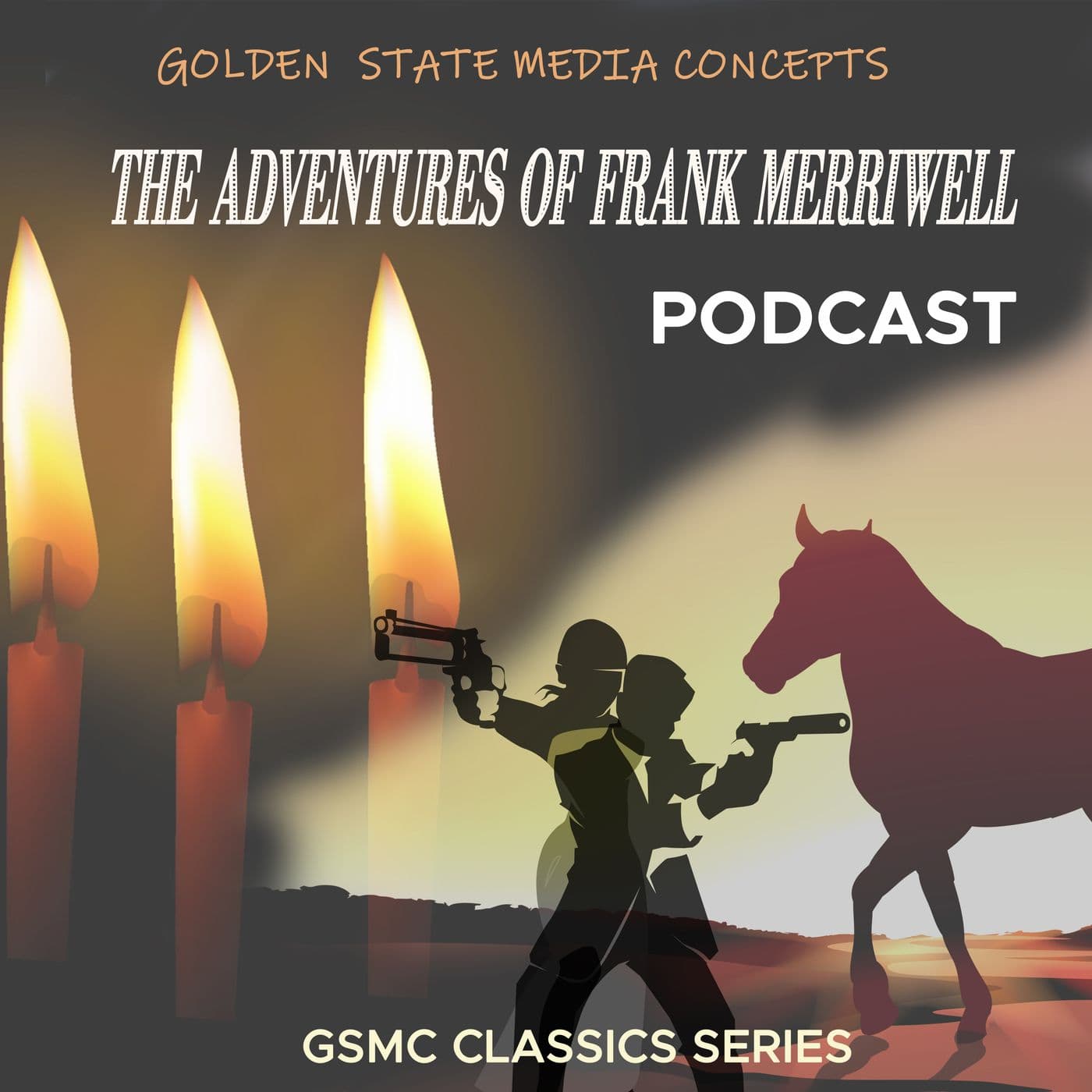 GSMC Classics: The Adventures of Frank Merriwell - Podcasts