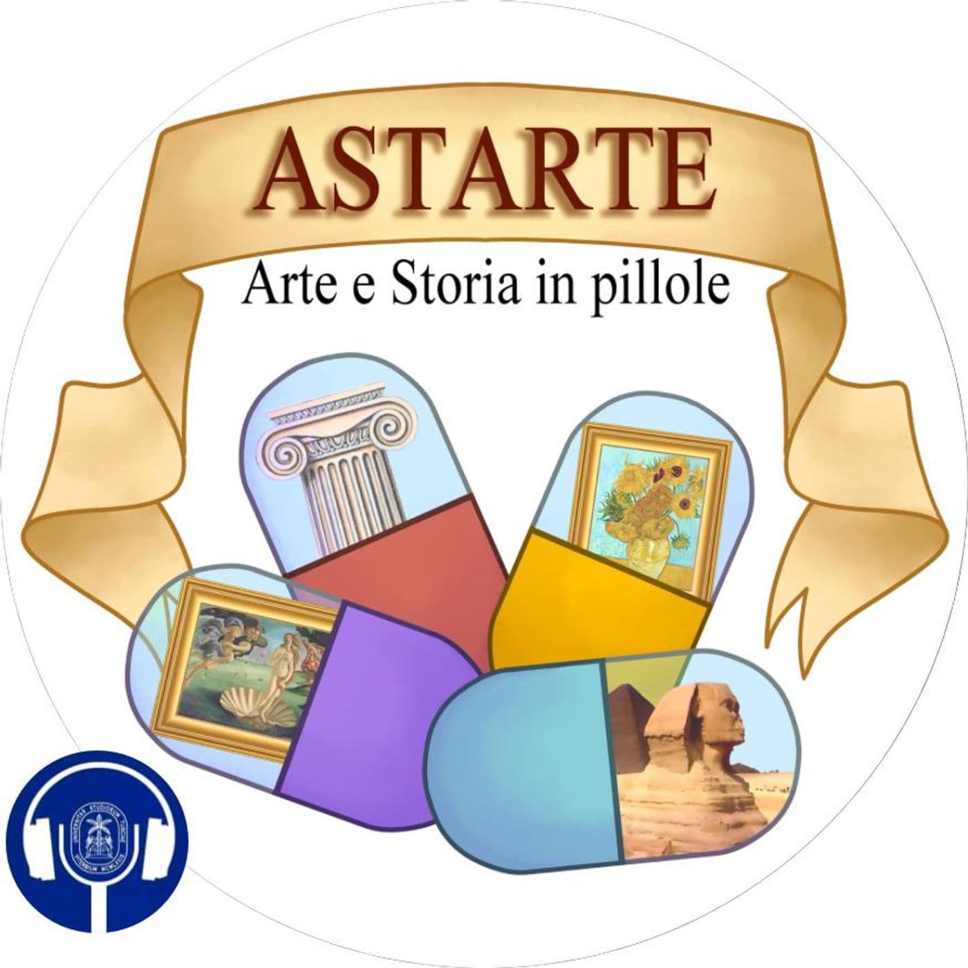 Astarte - storia e arte in pillole - Podcast