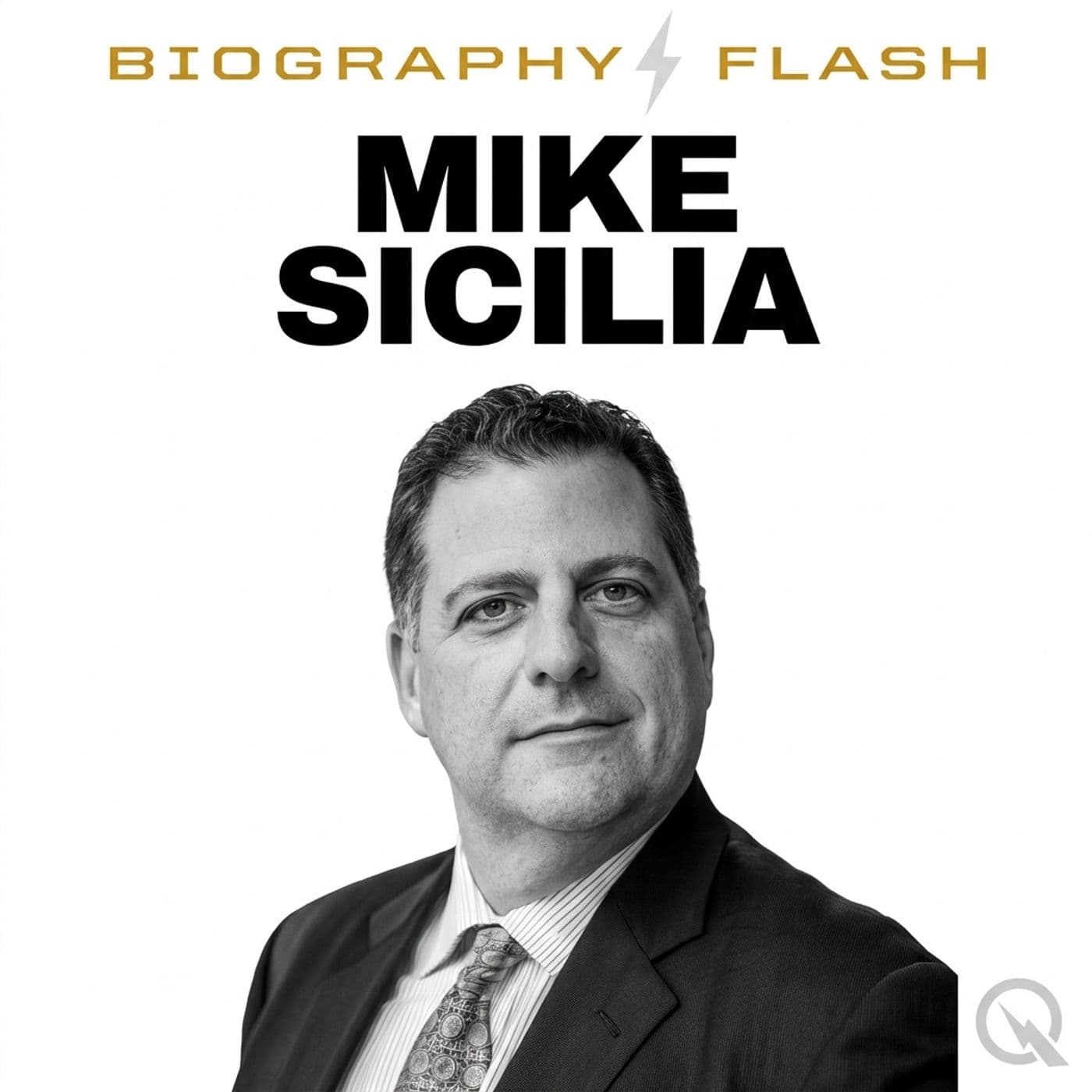 Mike Sicilia - Biography Flash - Podcasts