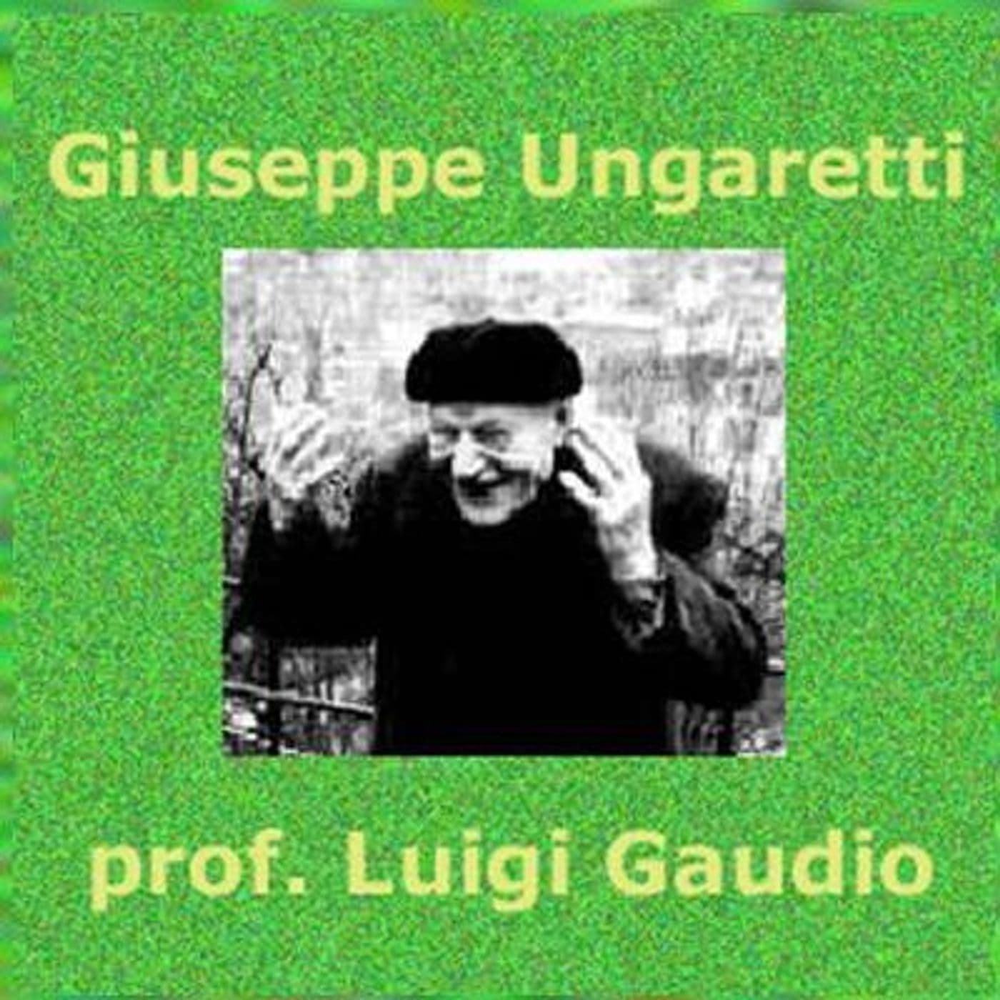 Giuseppe Ungaretti - Podcast
