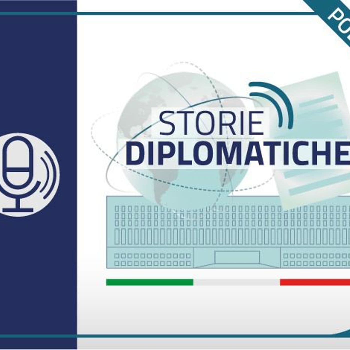 Storie Diplomatiche - Podcast