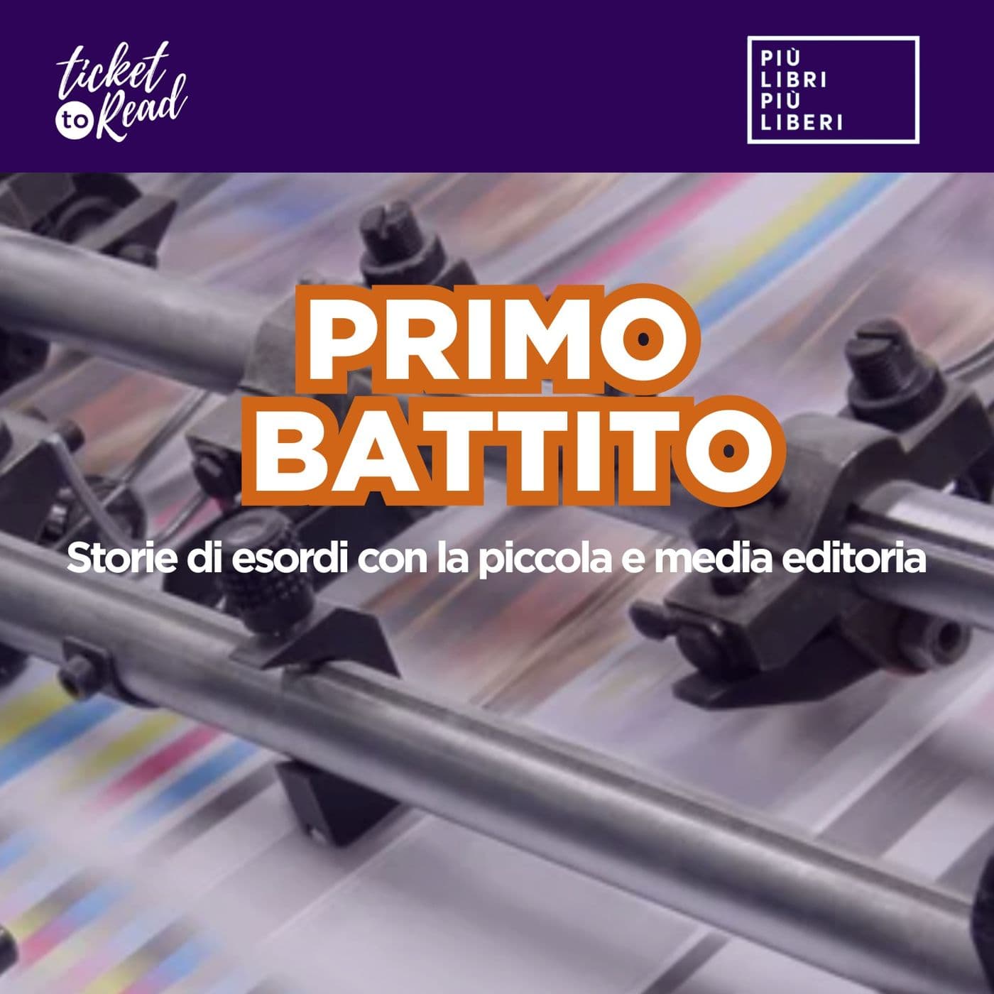 Primo battito - Storie di esordi - Podcast