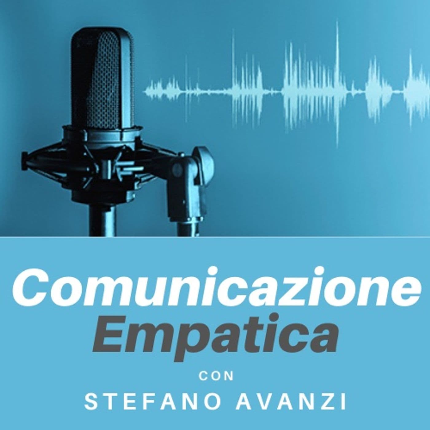 Comunicazione Empatica - Podcast