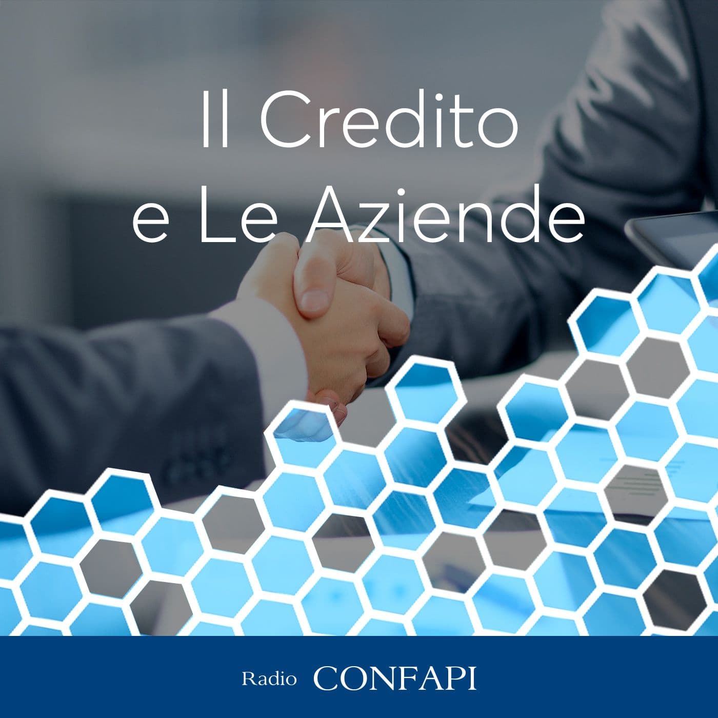Il Credito e Le Aziende - Podcasts