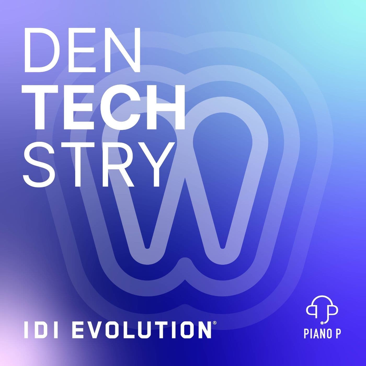 Dentechstry - Podcast