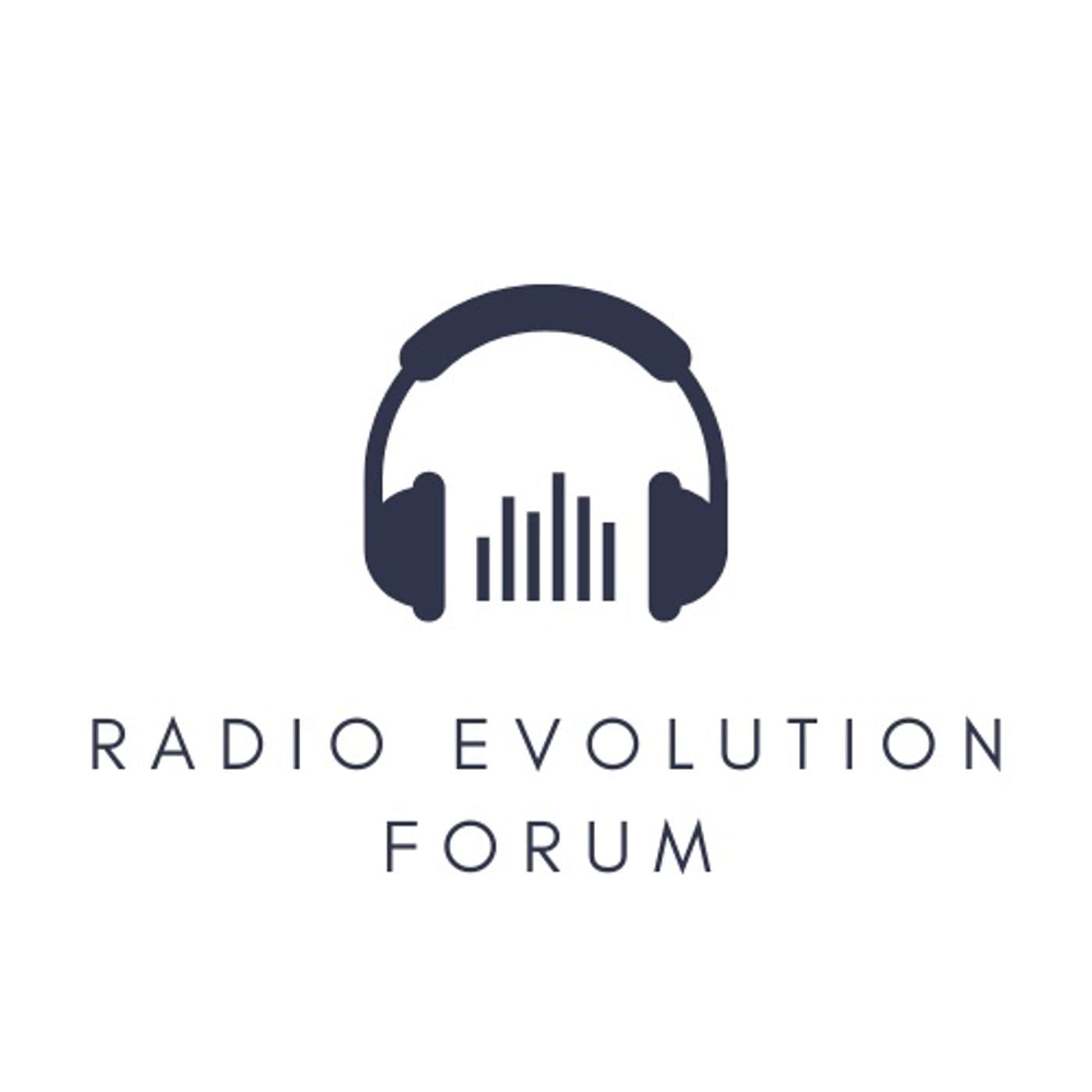 Radio Evolution Forum - Podcasts