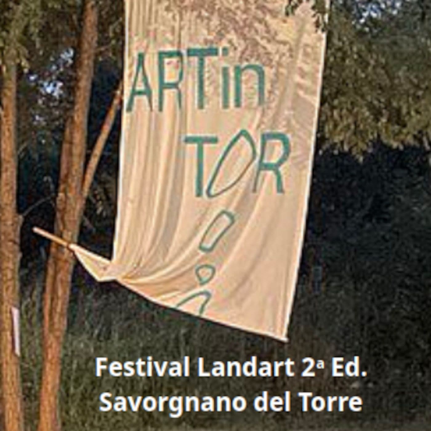 Art in Tor 2024 - Festival di Land Art - Podcasts
