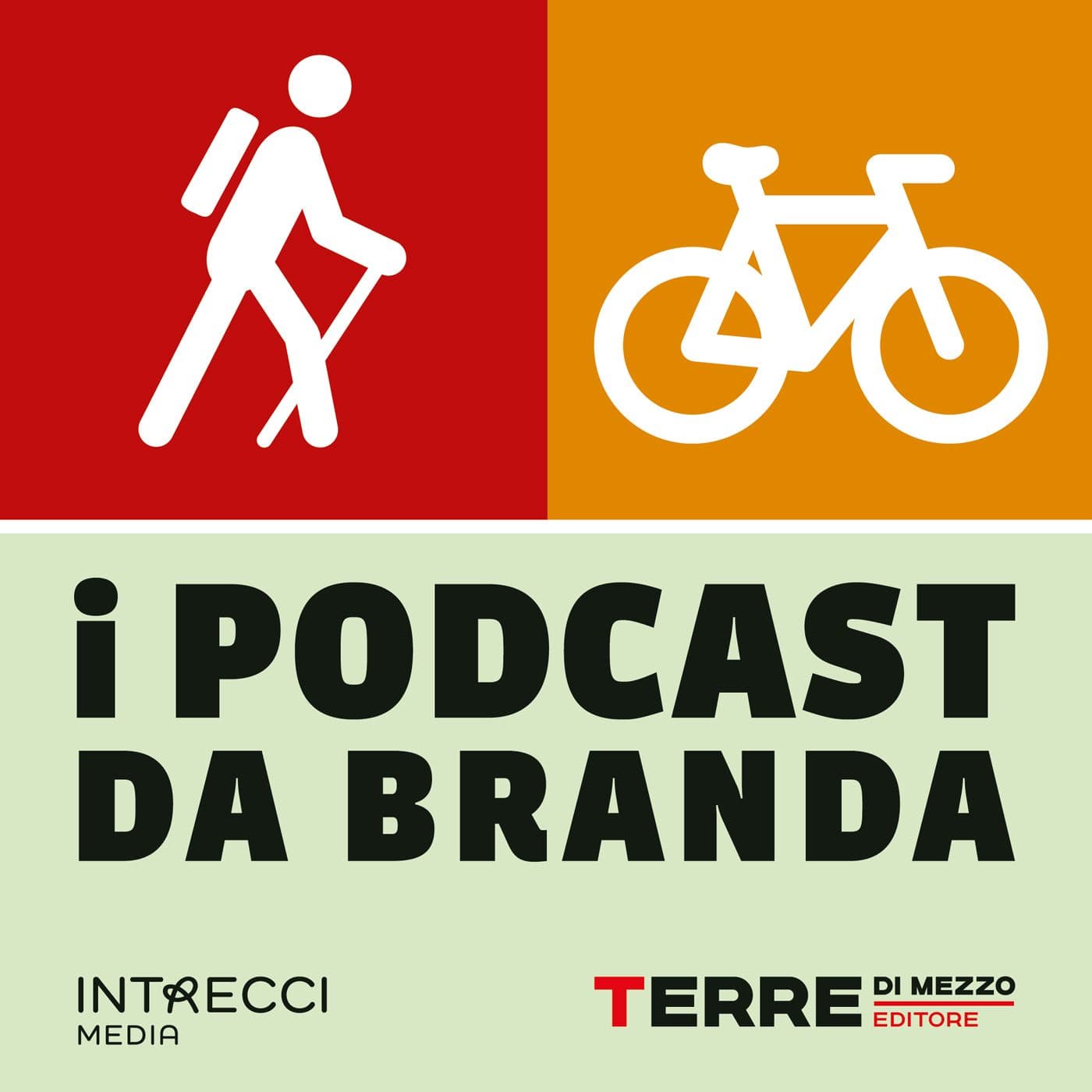 I "Podcast da branda" di Terre di mezzo Editore - Podcast