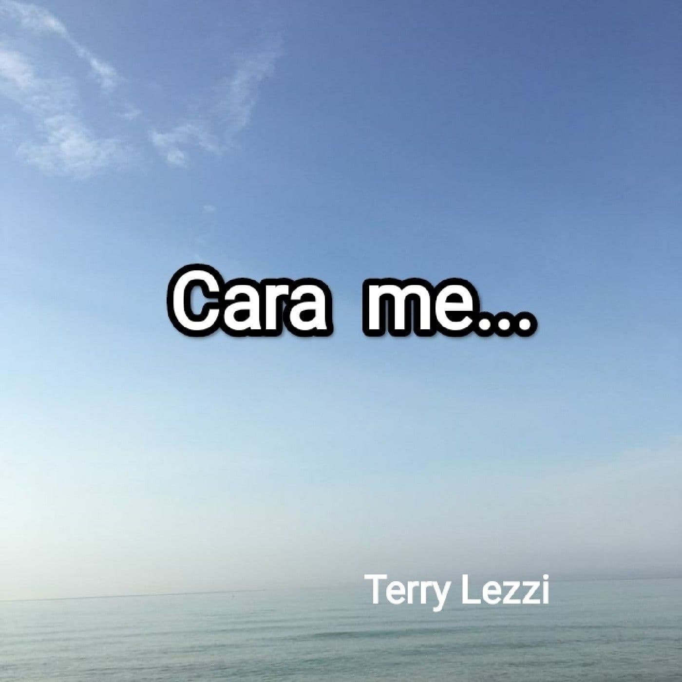 "Cara Me", Il Podcast Di Terry Lezzi - Podcast