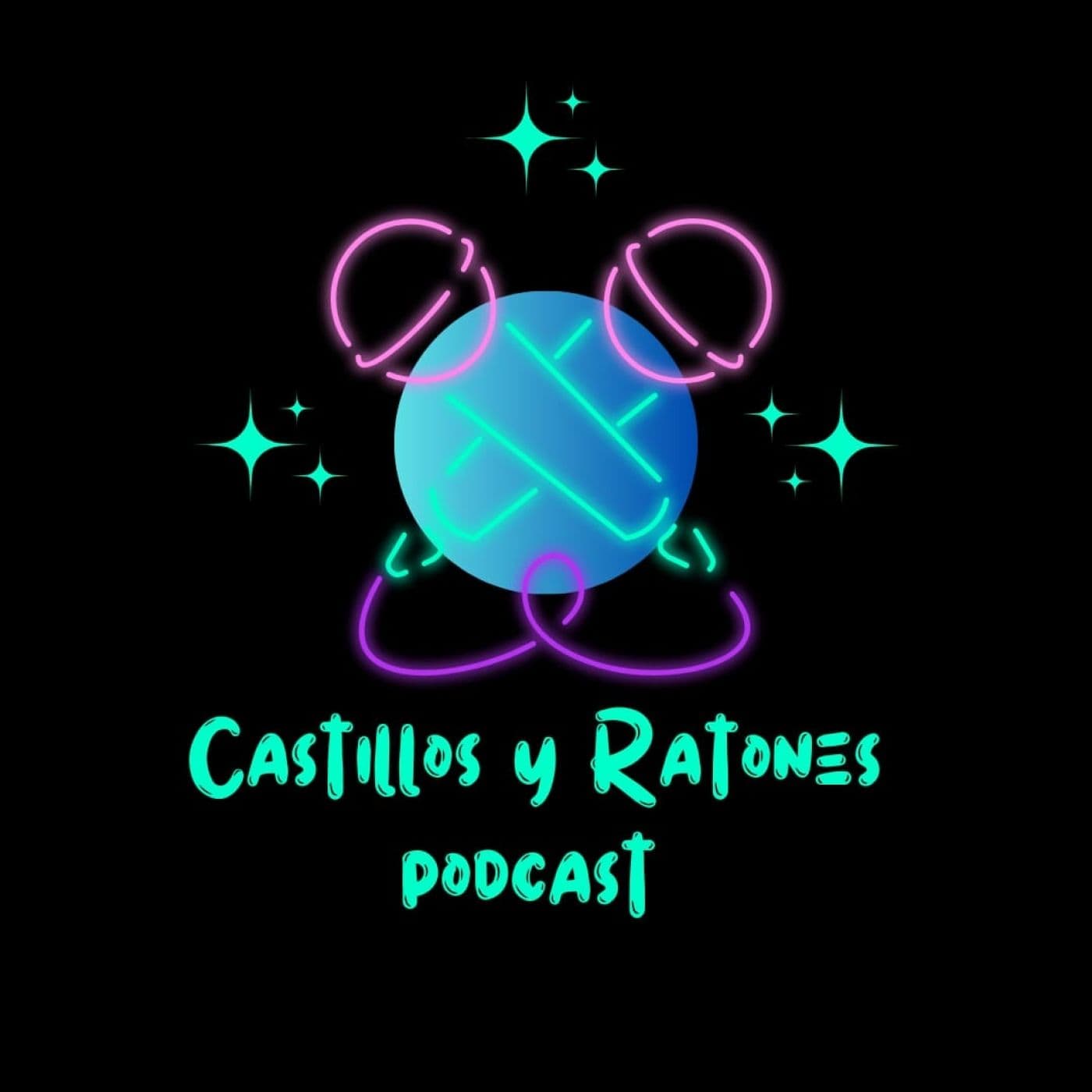 Castillos y Ratones - Podcasts