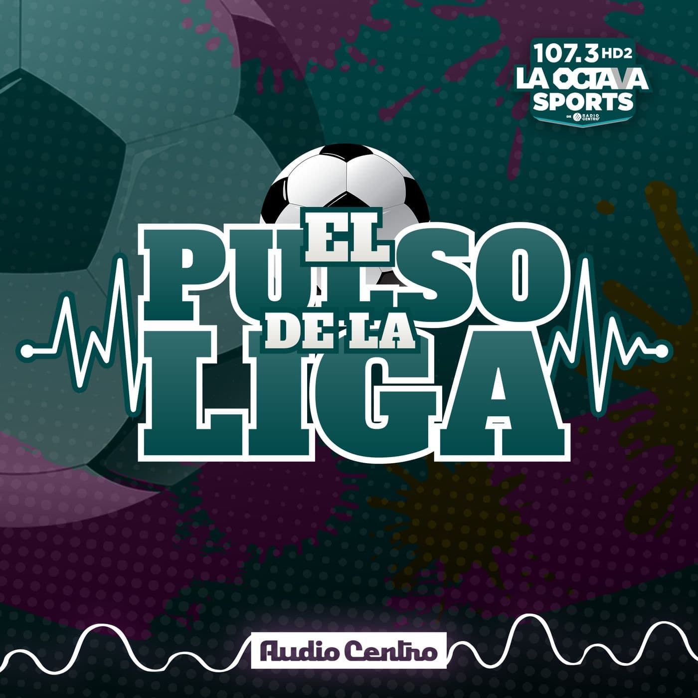 El Pulso de la Liga - Podcasts