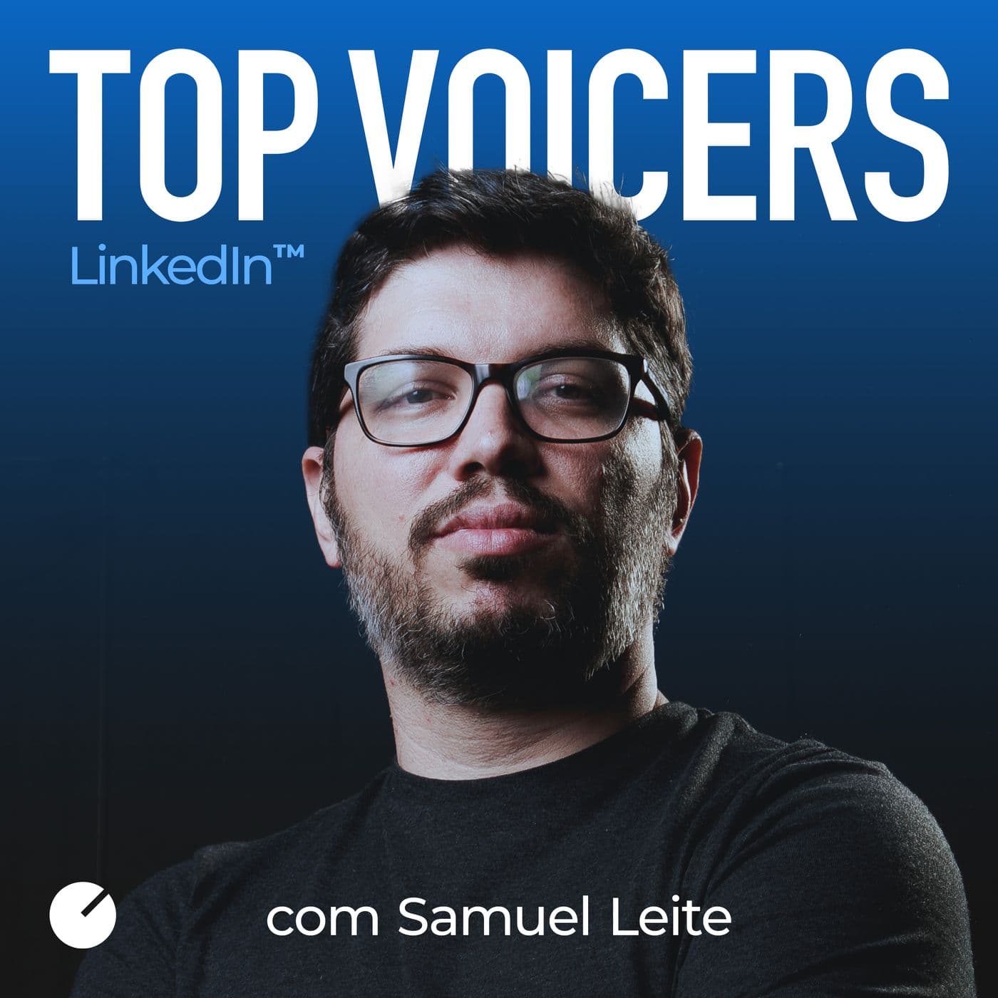 Top Voicer - Conversas sobre LinkedIn - Podcasts
