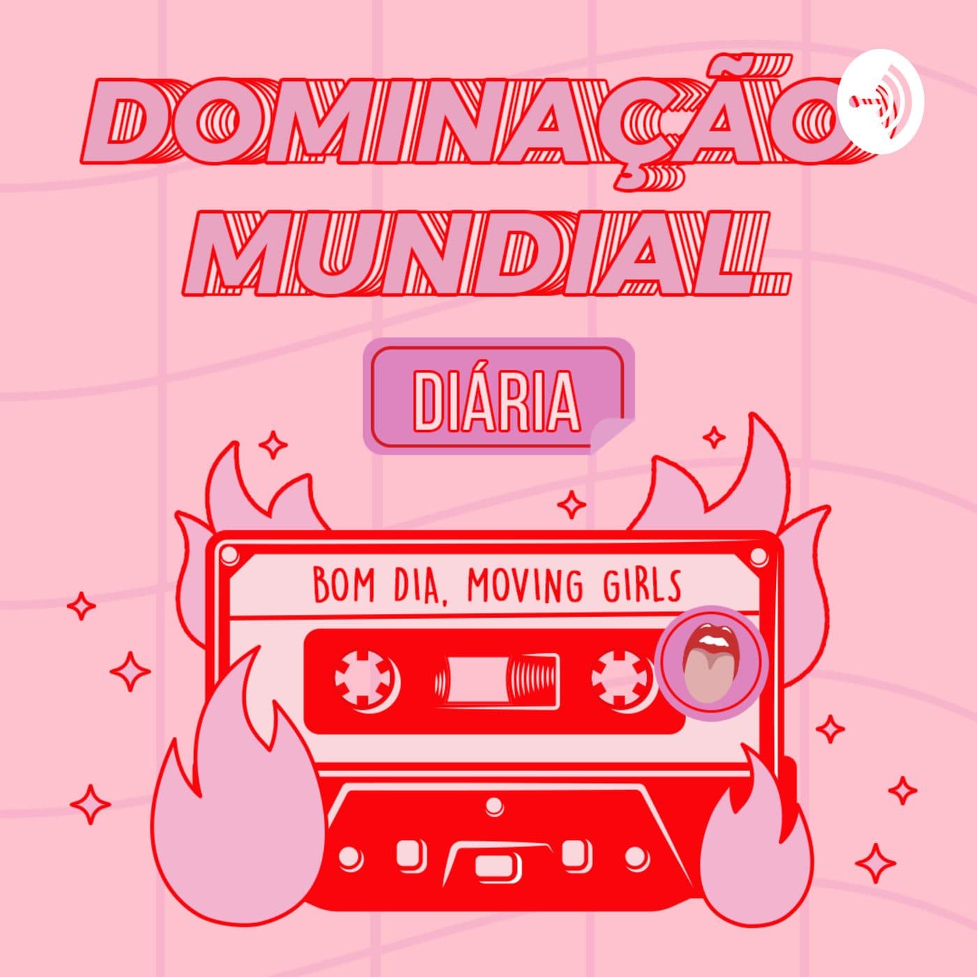 Dominação Mundial Diária - Podcasts