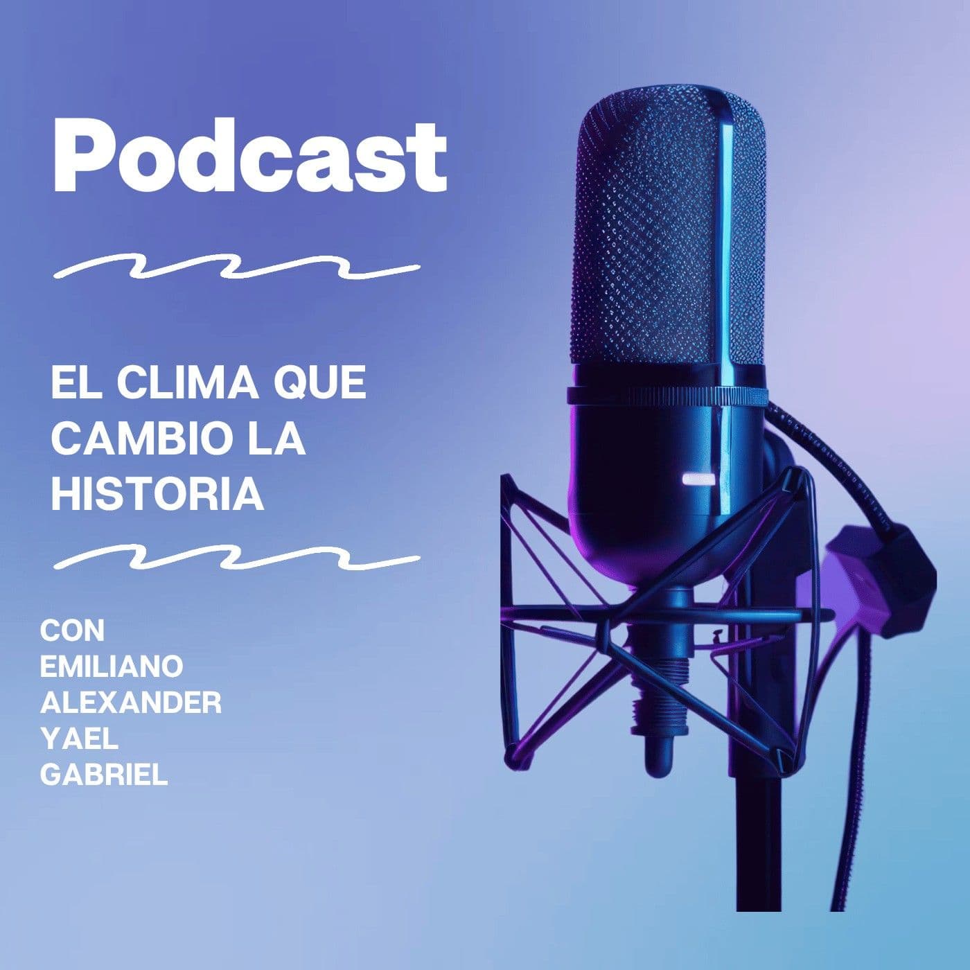 El clima que cambio la historia