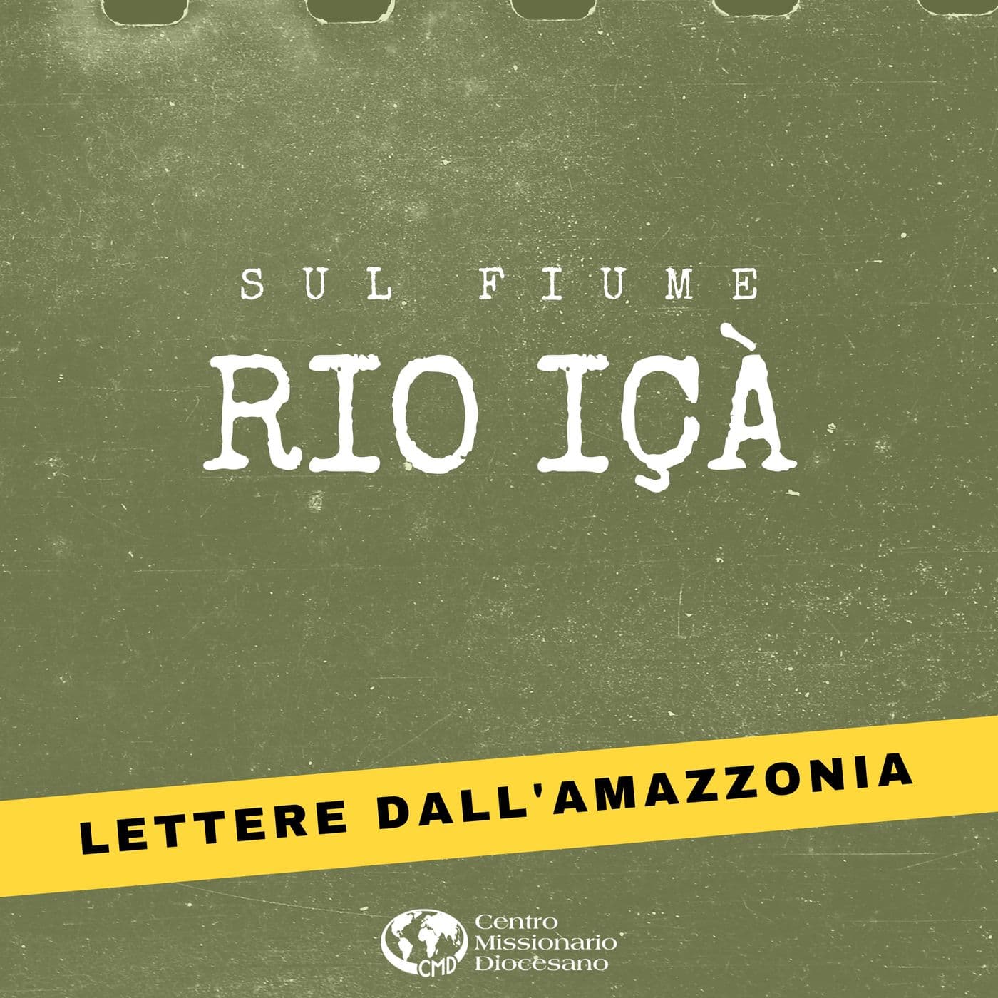 Sul fiume Rio Içà - Lettere dall'Amazzonia - Podcast