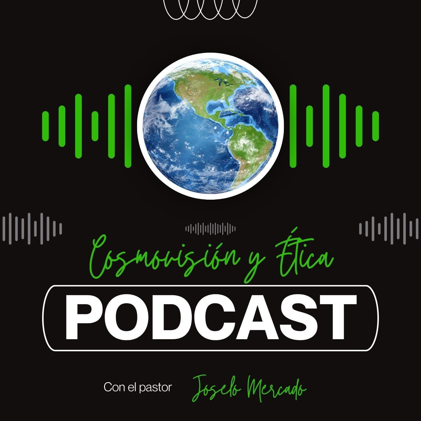 Cosmovisión y Ética - Podcasts