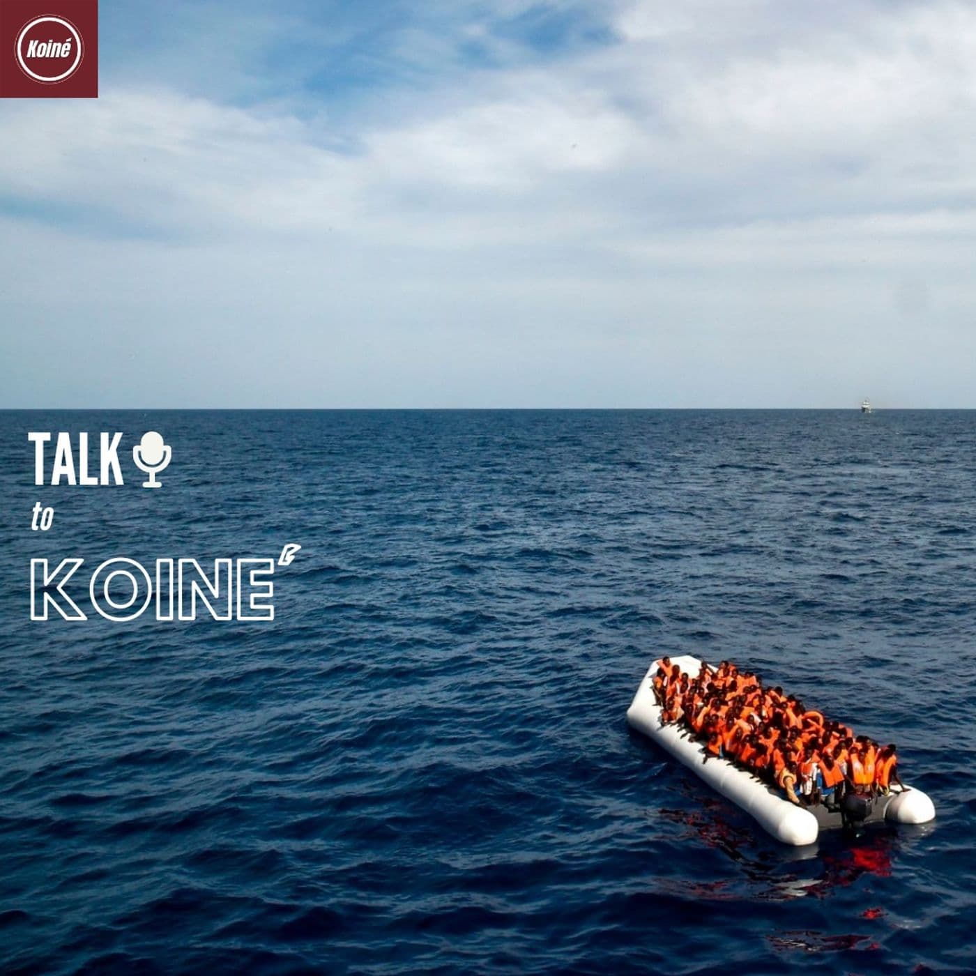 Talk to Koinè - Podcast