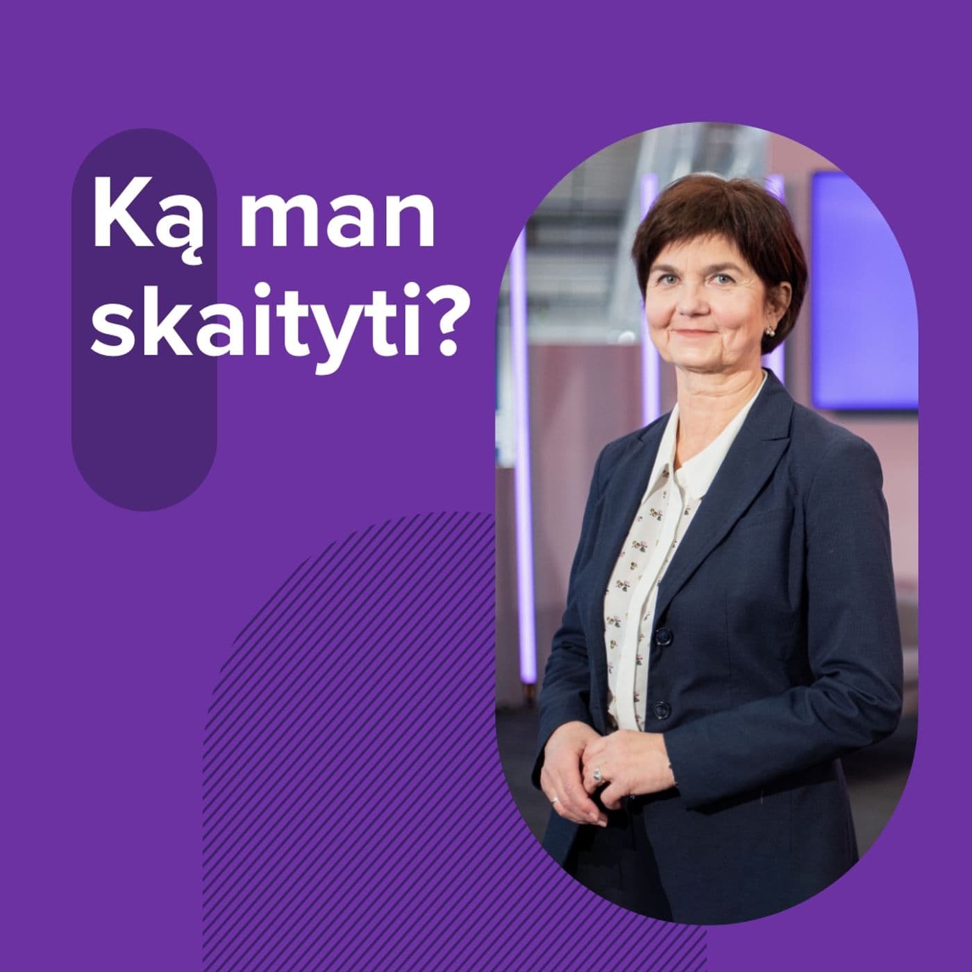 Ką man skaityti? - Podcasts