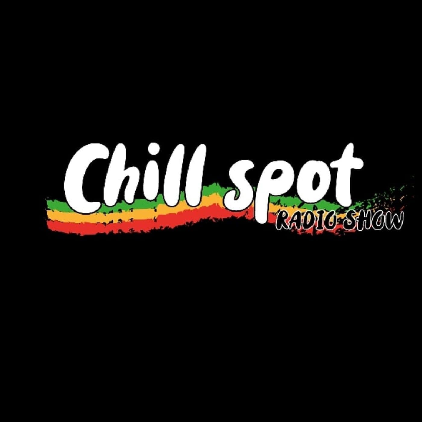 Chill Spot Radio Show (Reggae Dancehall) - Podcast