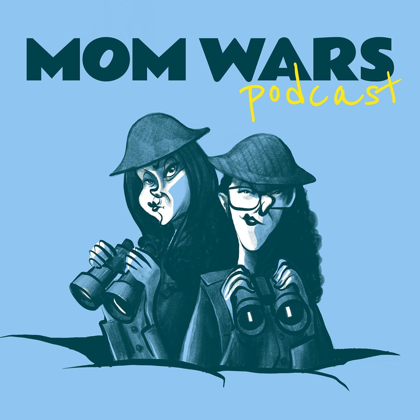 Mom Wars - Podcasts