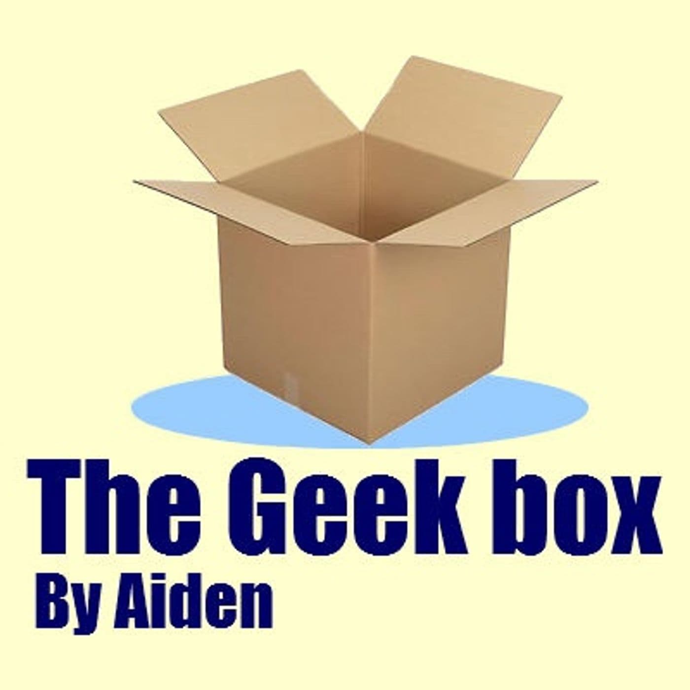 The Geek Box - Podcasts
