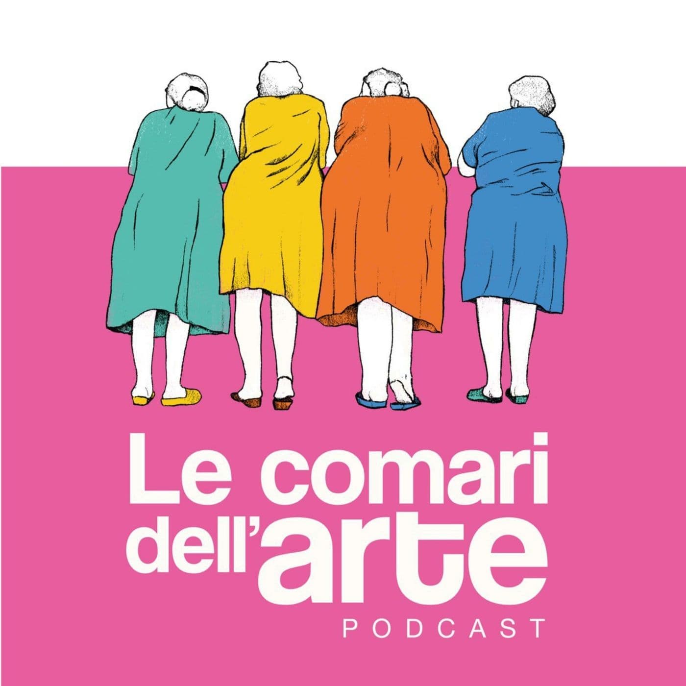 Le Comari dell'Arte - Podcast