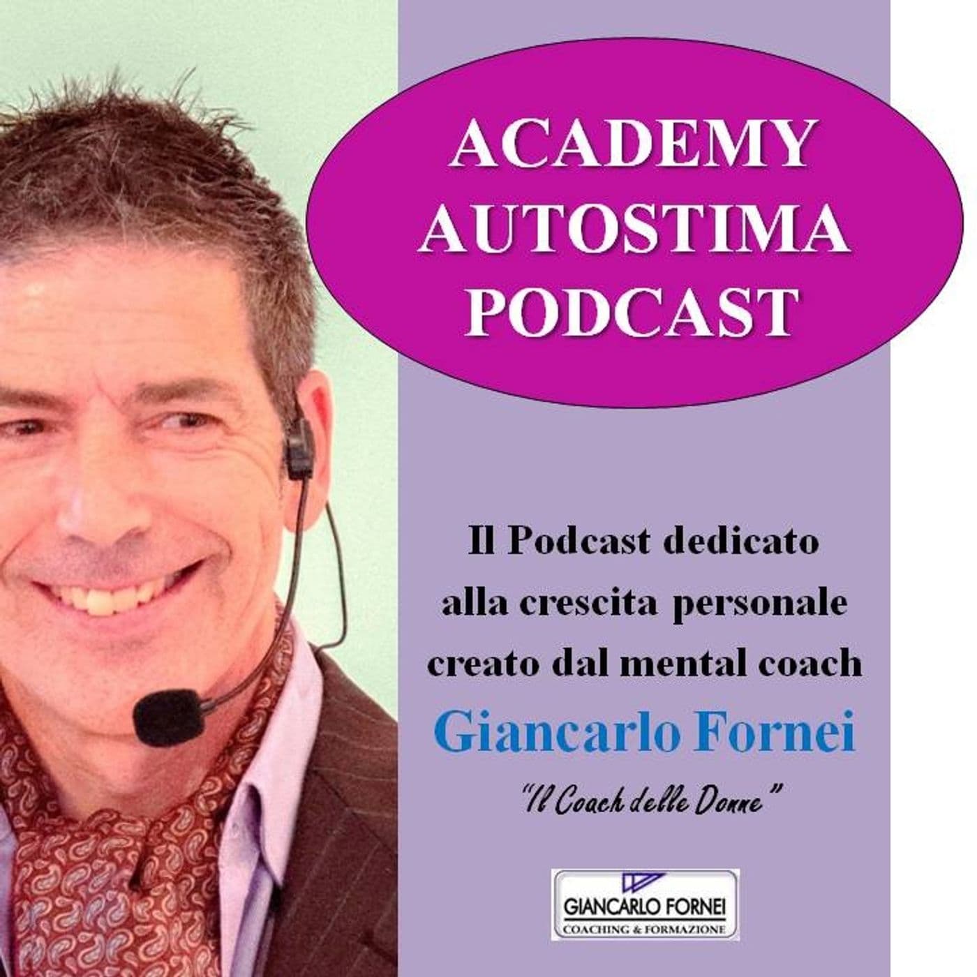 Academy Autostima Podcast - Podcast