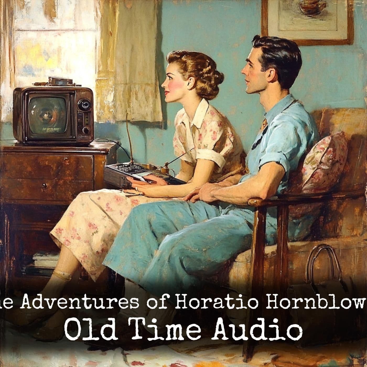 The Adventures of Horatio Hornblower - Old Time Audio - Podcasts