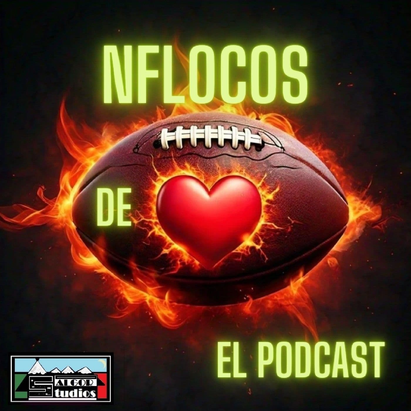 NFLocos de Corazon Podcast - Podcasts