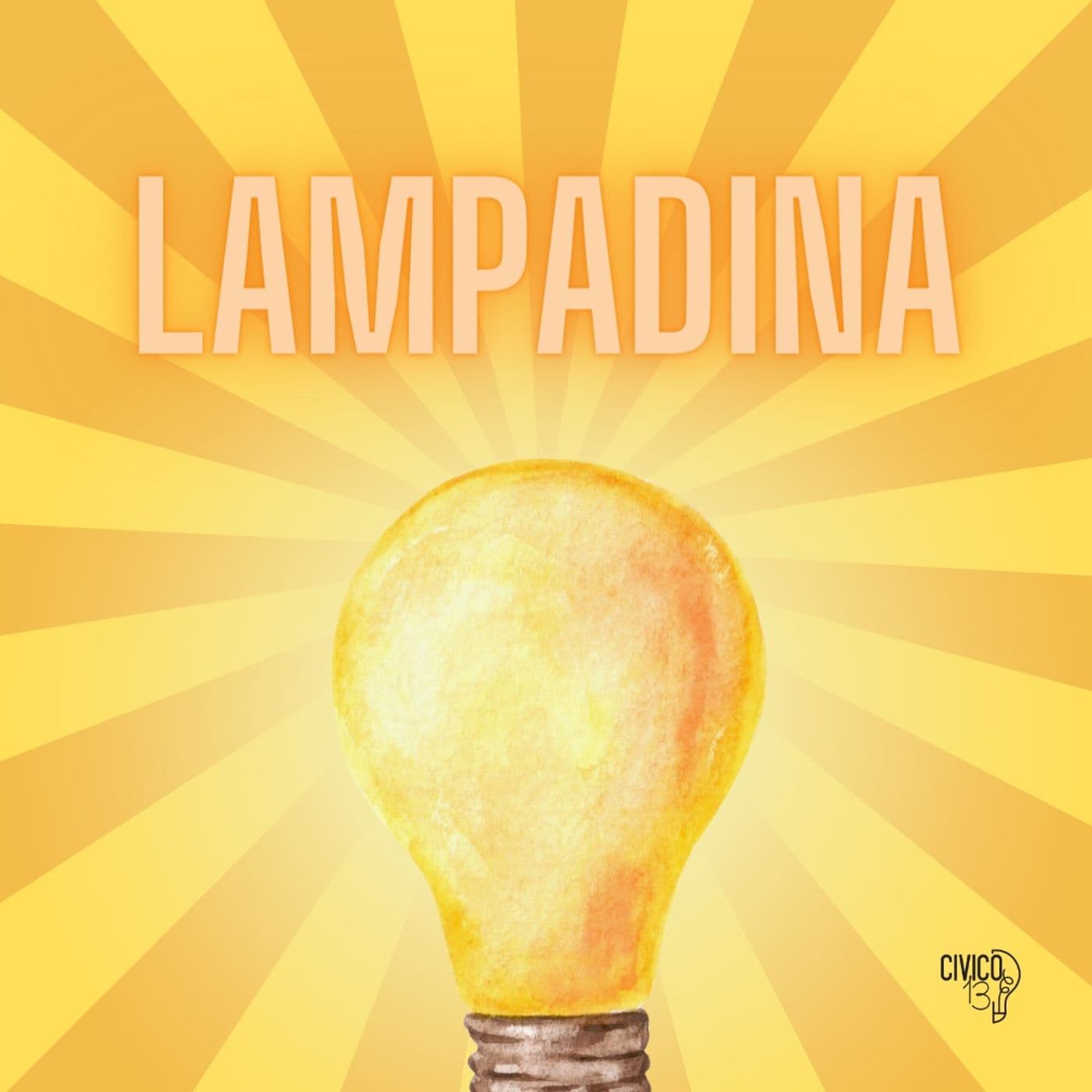 Lampadina - Podcast
