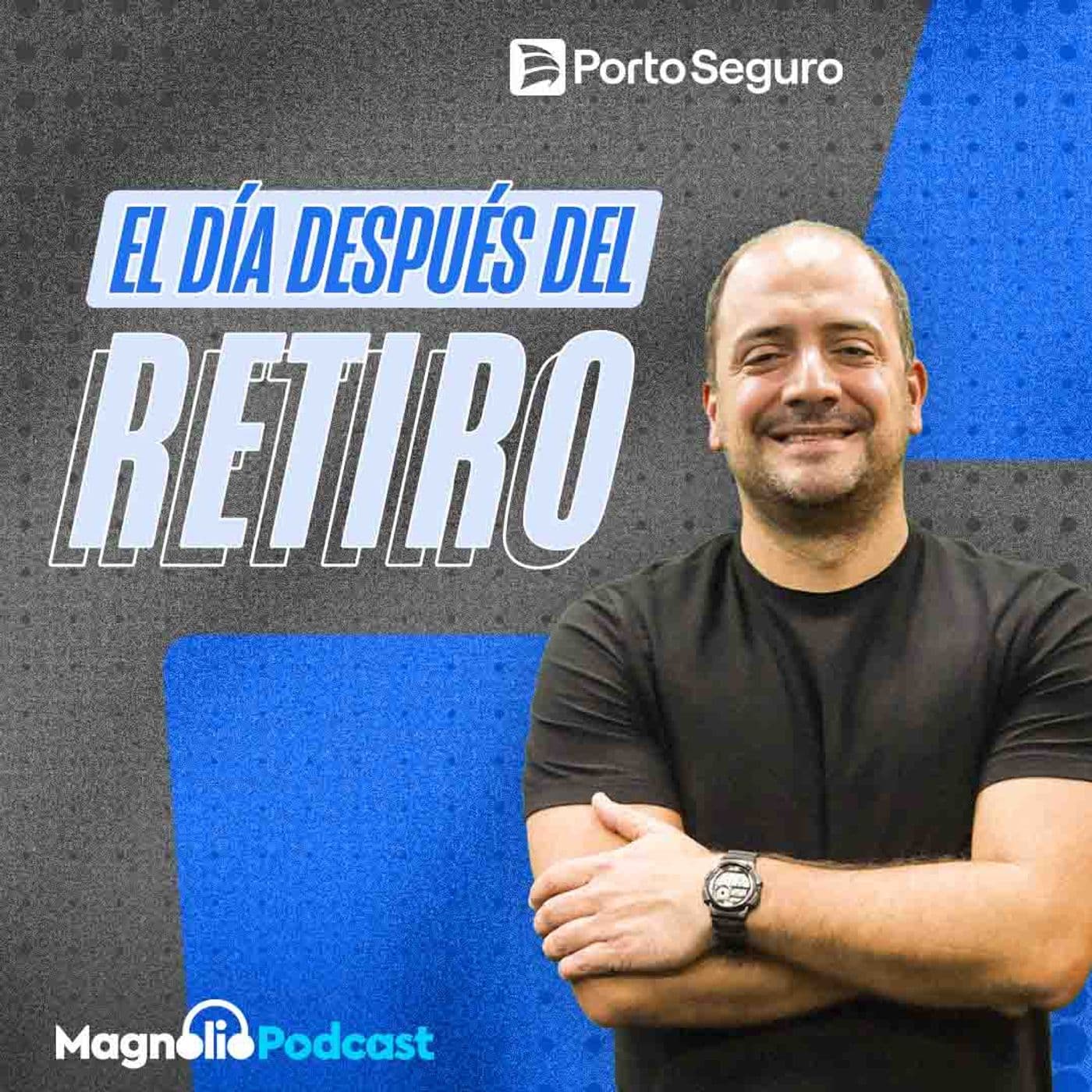 El día después del retiro - Podcasts