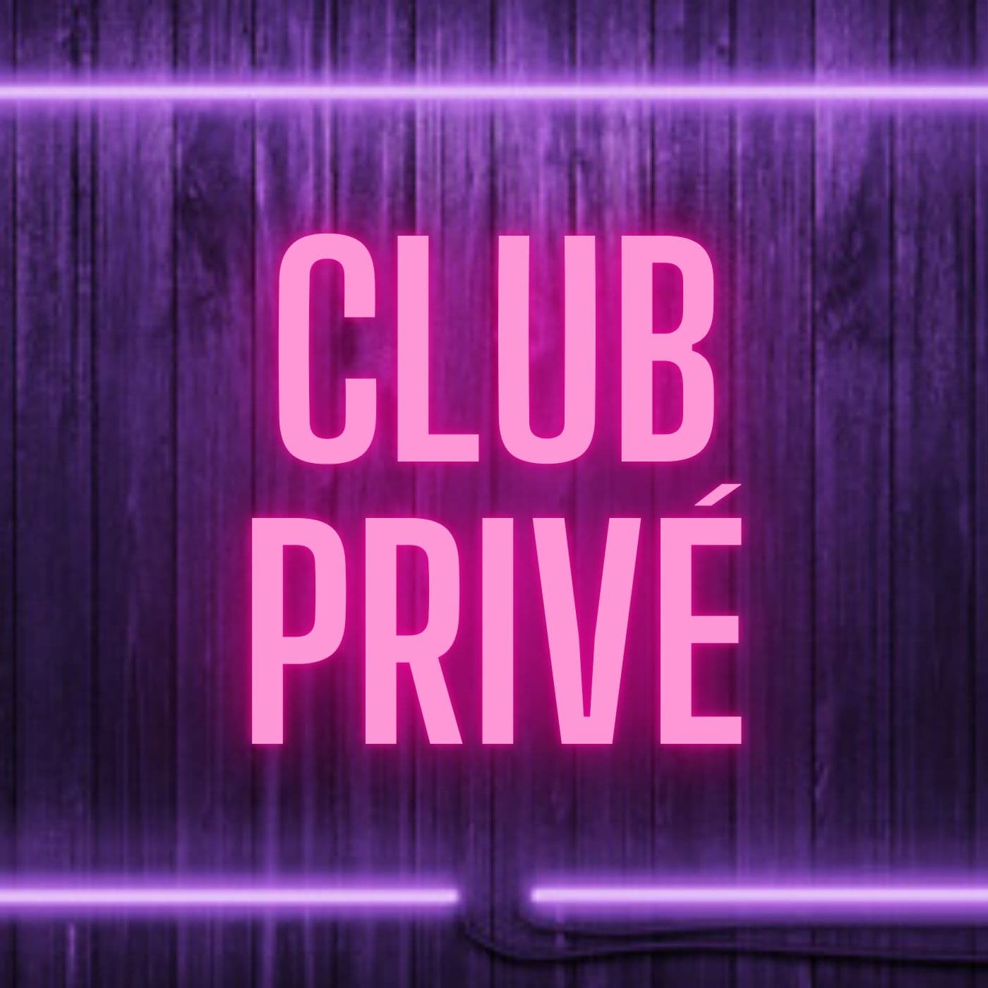 Club Privé - Podcast
