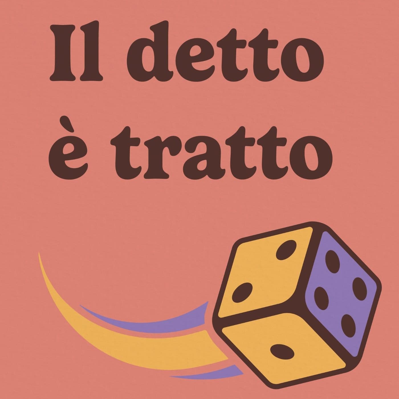 Il detto è tratto - Podcast