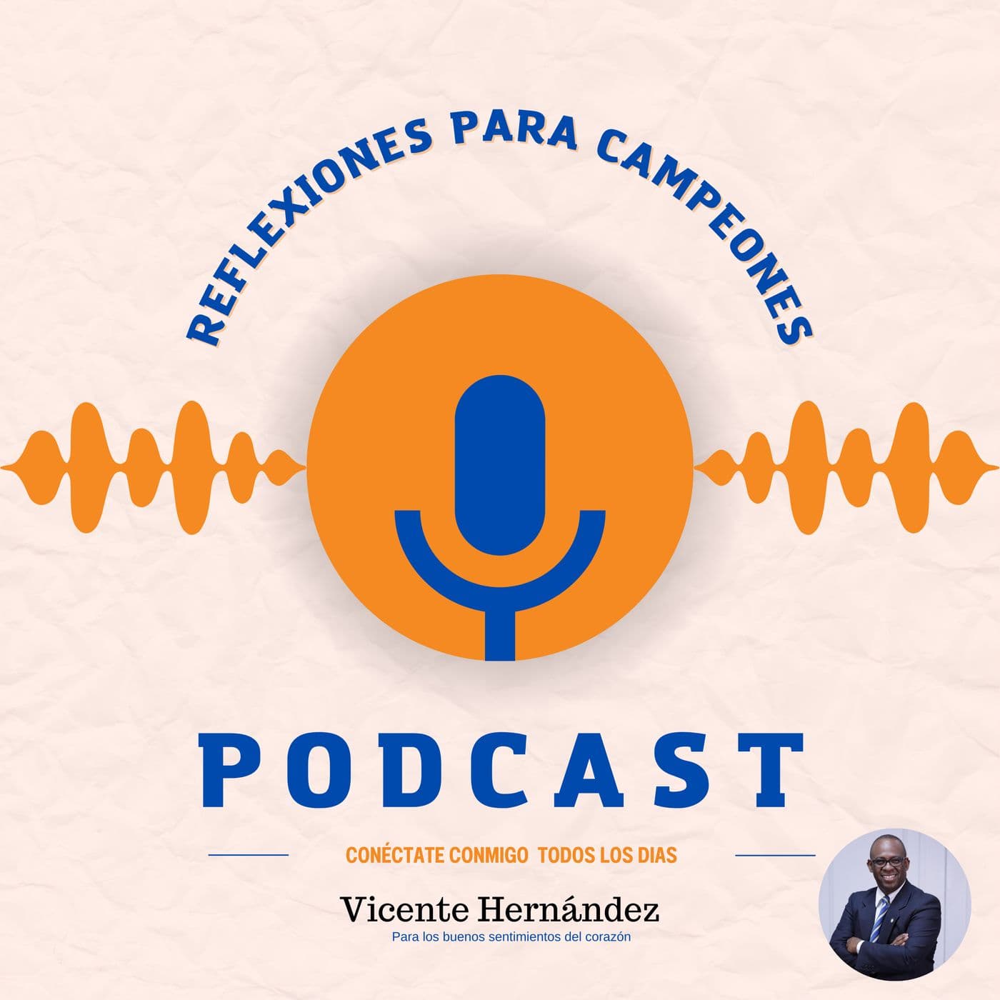 REFLEXIONES PARA CAMPEONES PODCAST - Podcasts