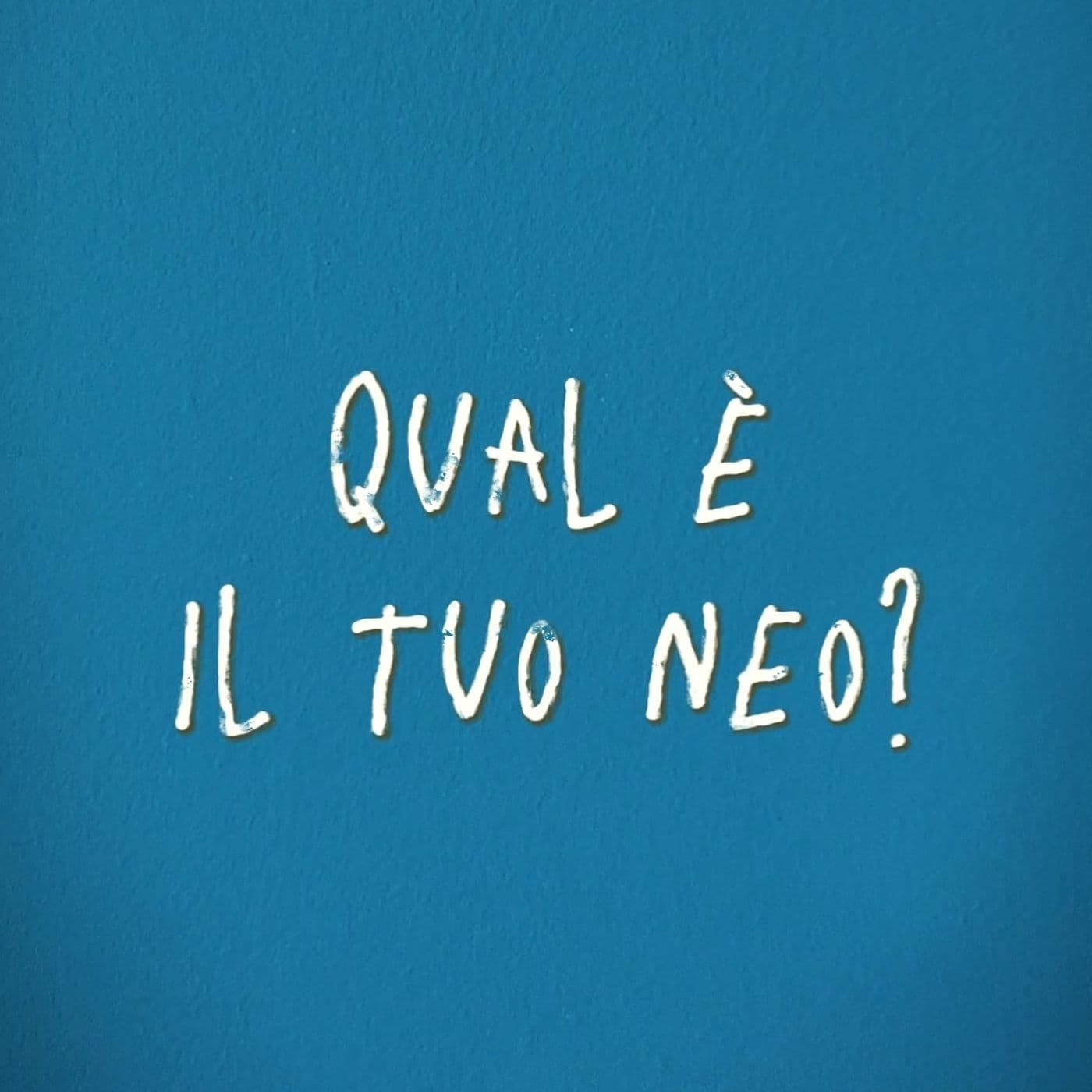 Qual è il tuo neo? - Podcast
