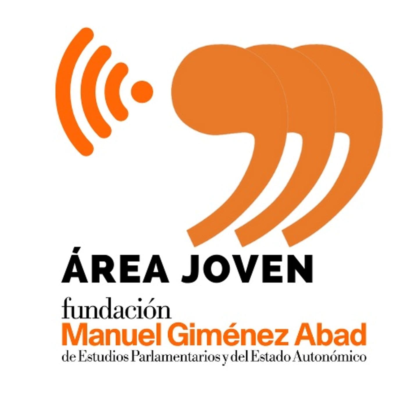 Área Joven - Fundación Manuel Giménez Abad - Podcasts
