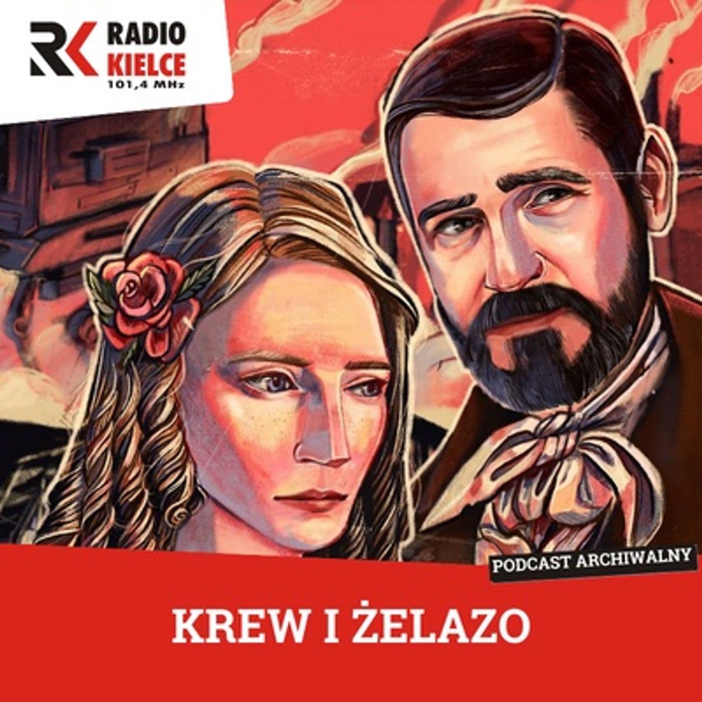 KREW I ŻELAZO - Podcasty