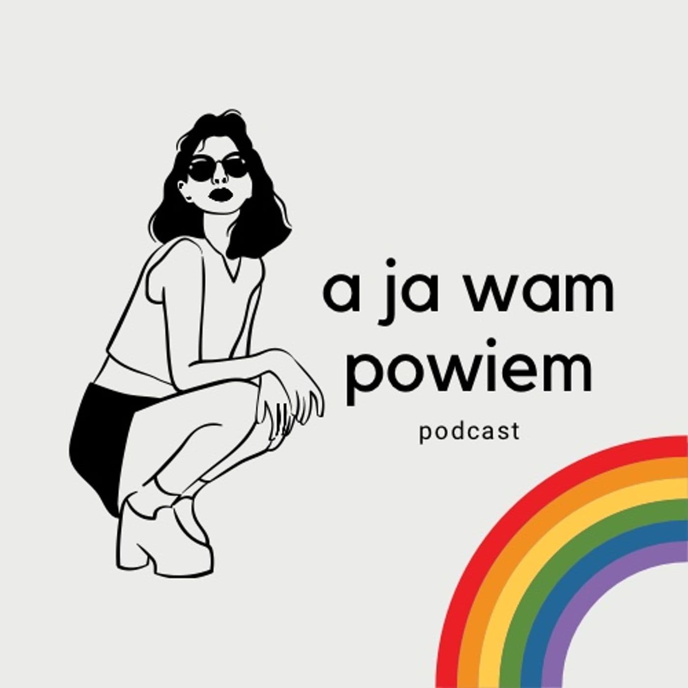 A ja Wam powiem - Podcasts