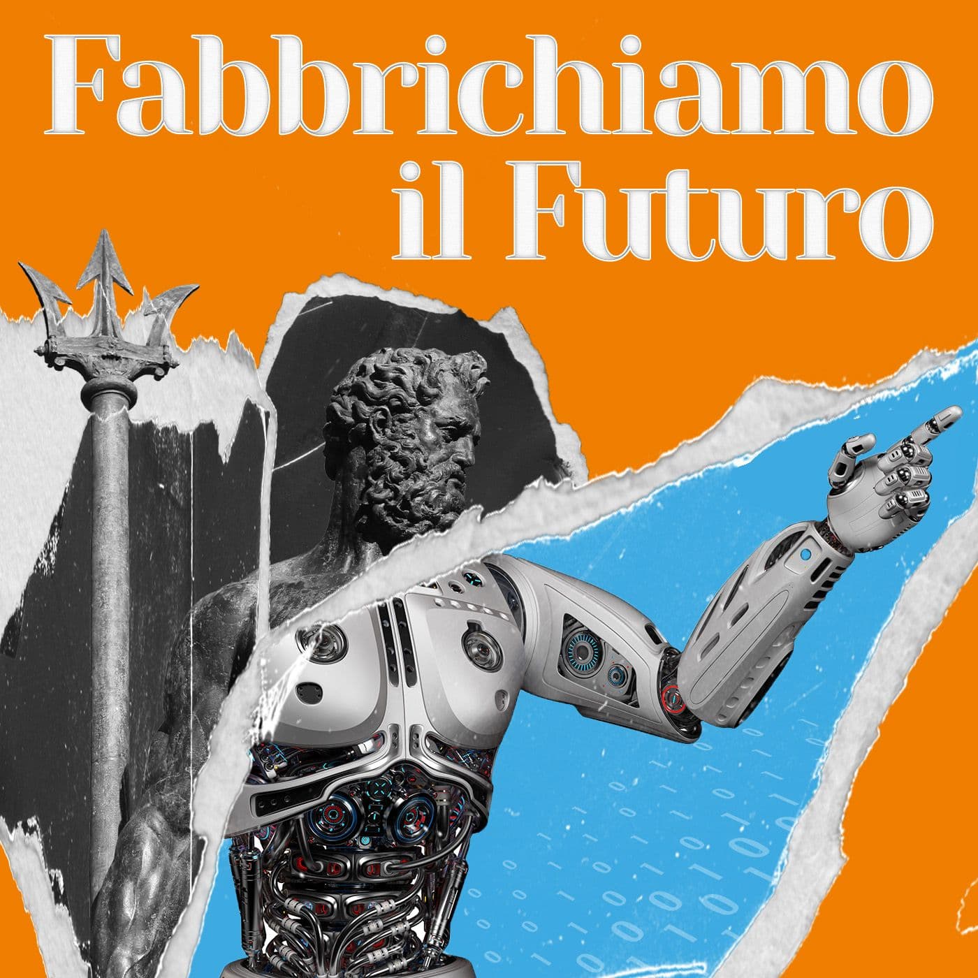 Fabbrichiamo il Futuro - Podcasts
