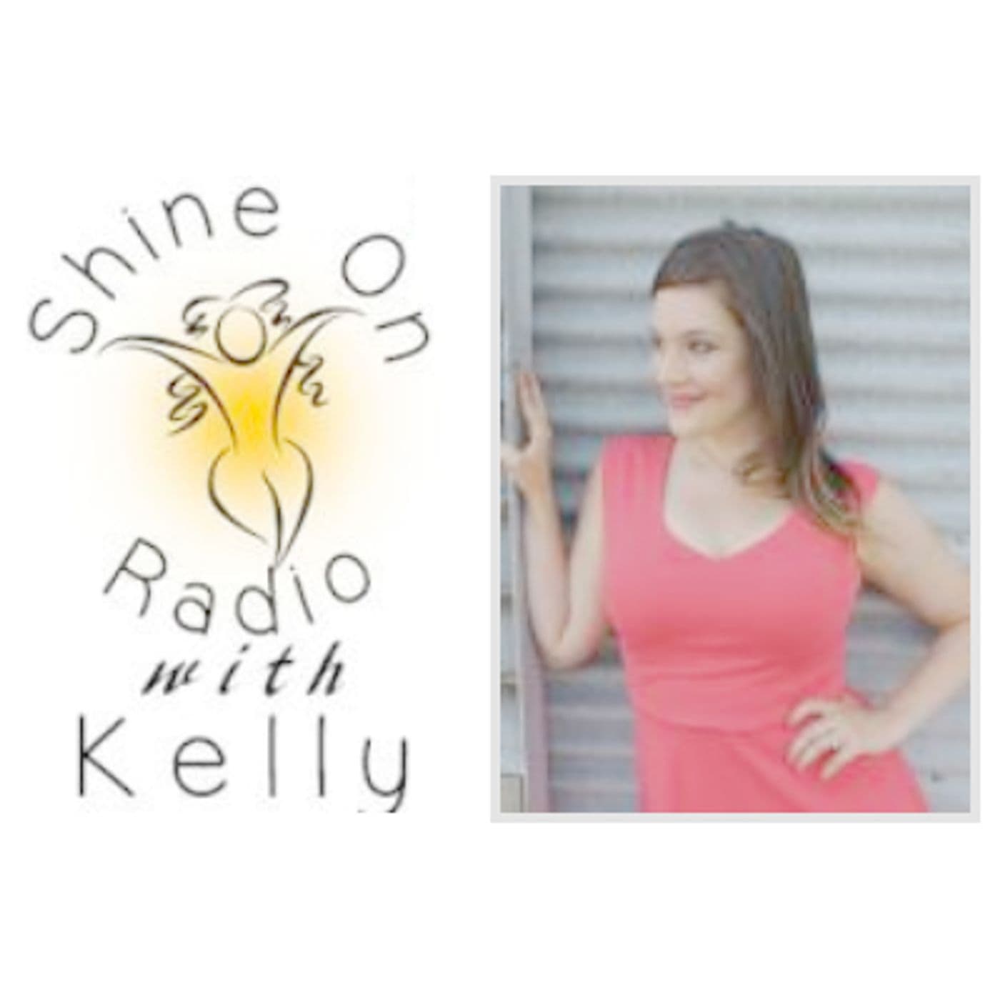 Shine On Radio with Kelly - Podcasts