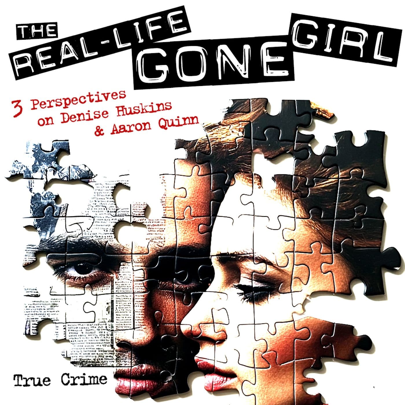 The Real-Life Gone Girl: 3 Perspectives - Choose Your Own Adventure - Podcasts