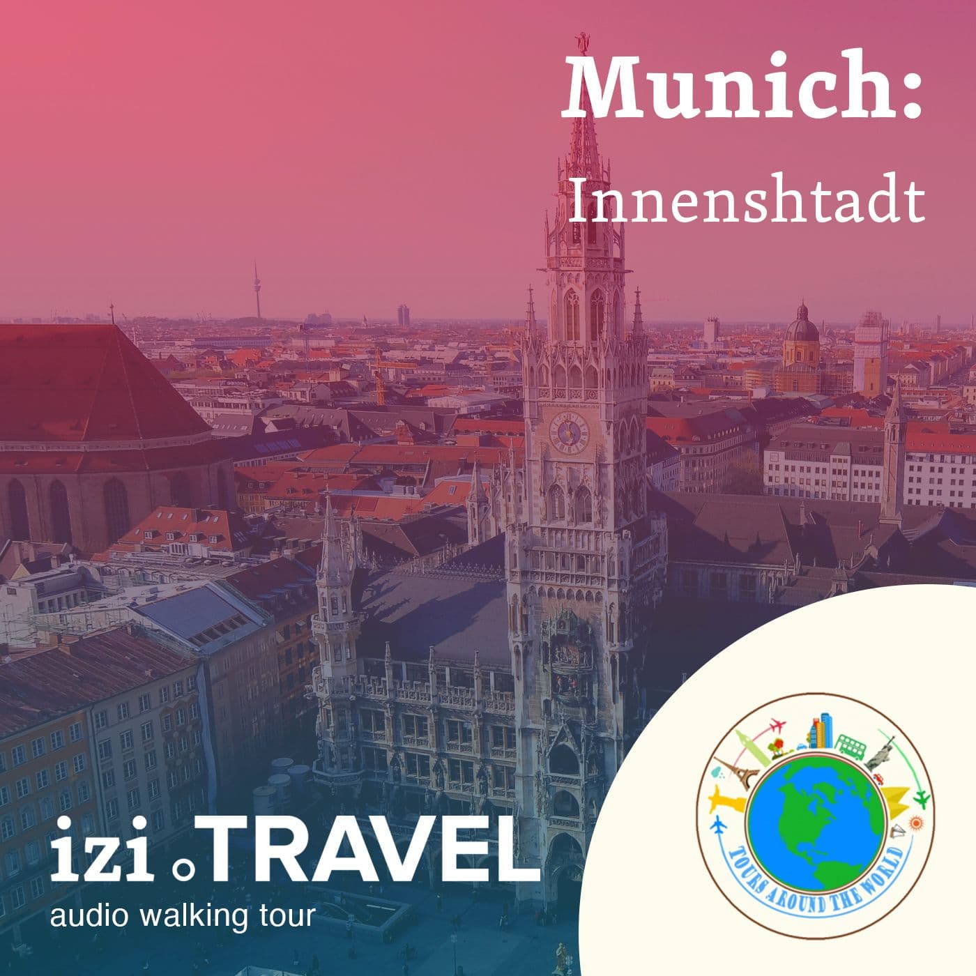 Munich Innenshtadt - Podcasts