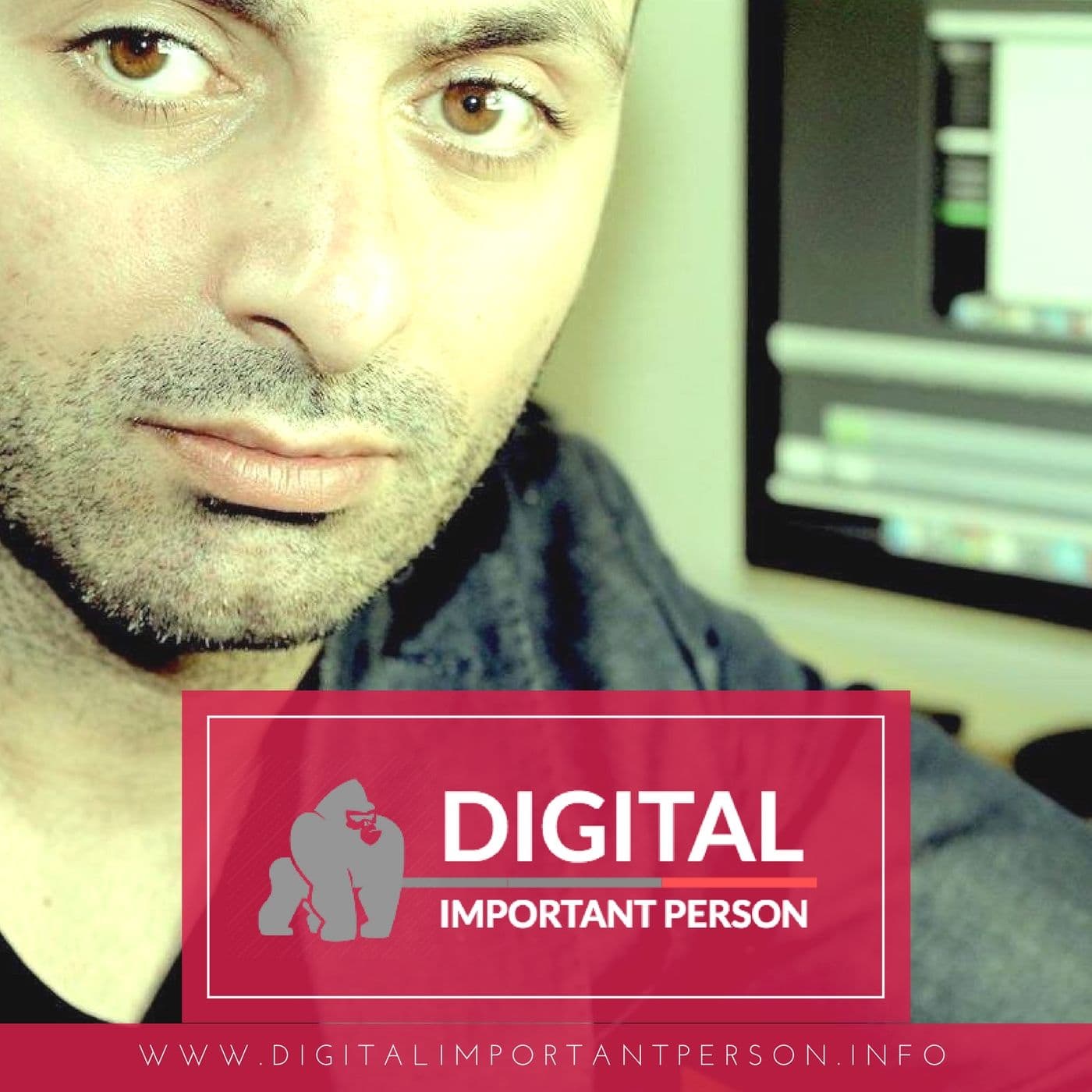 Digital Important Person - Podcast