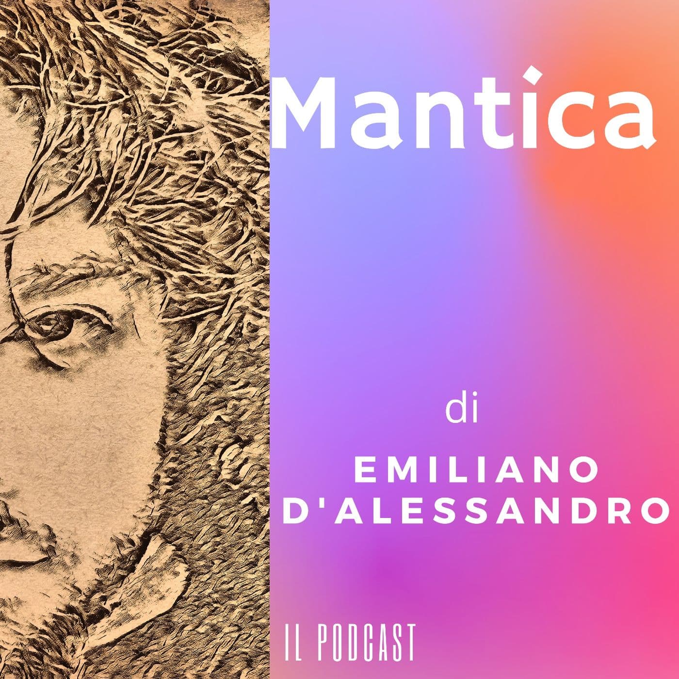 Mantica - Podcast