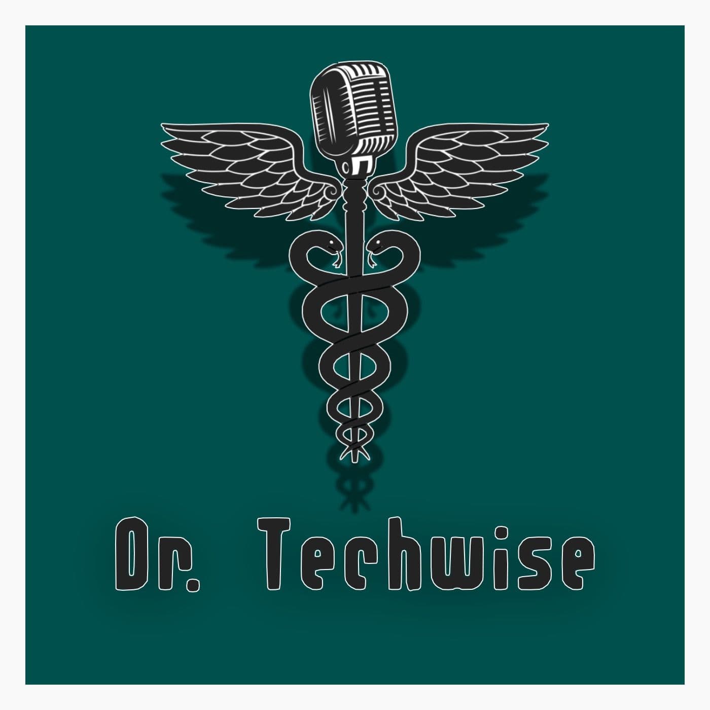 Dr. Techwise Podcast - Podcasts