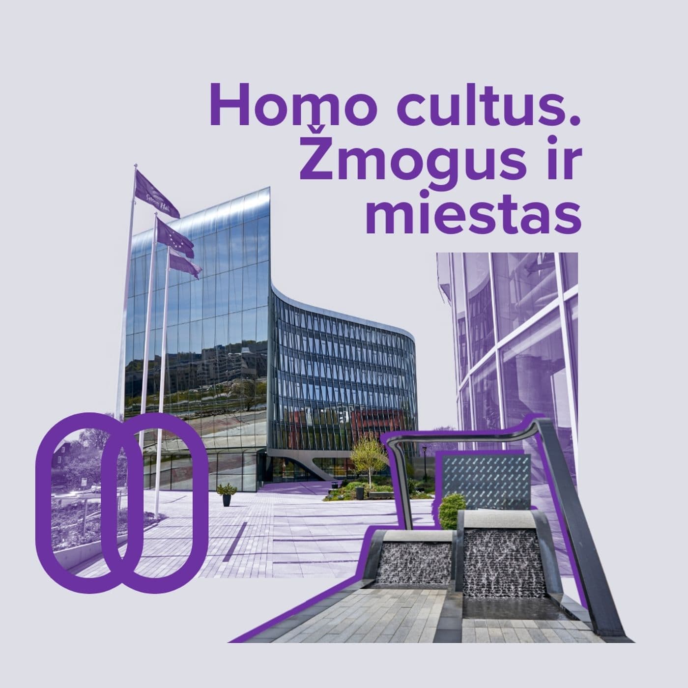 Homo cultus. Žmogus ir miestas - Podcast