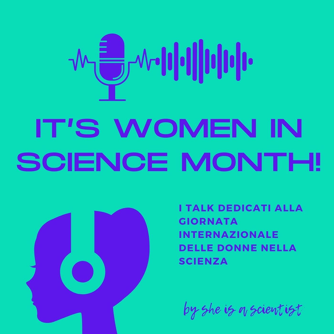 It's women in science month @ She is a scientist - Podcast