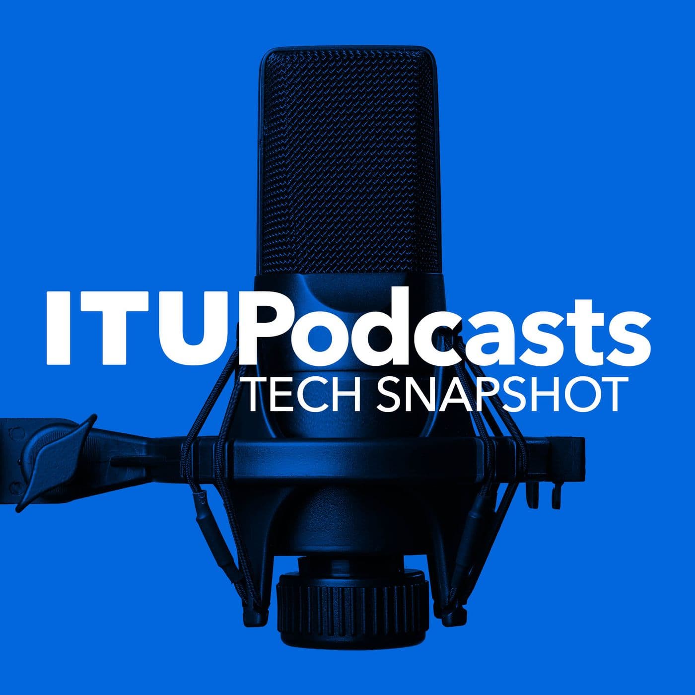 ITU Tech Snapshot - Podcasts