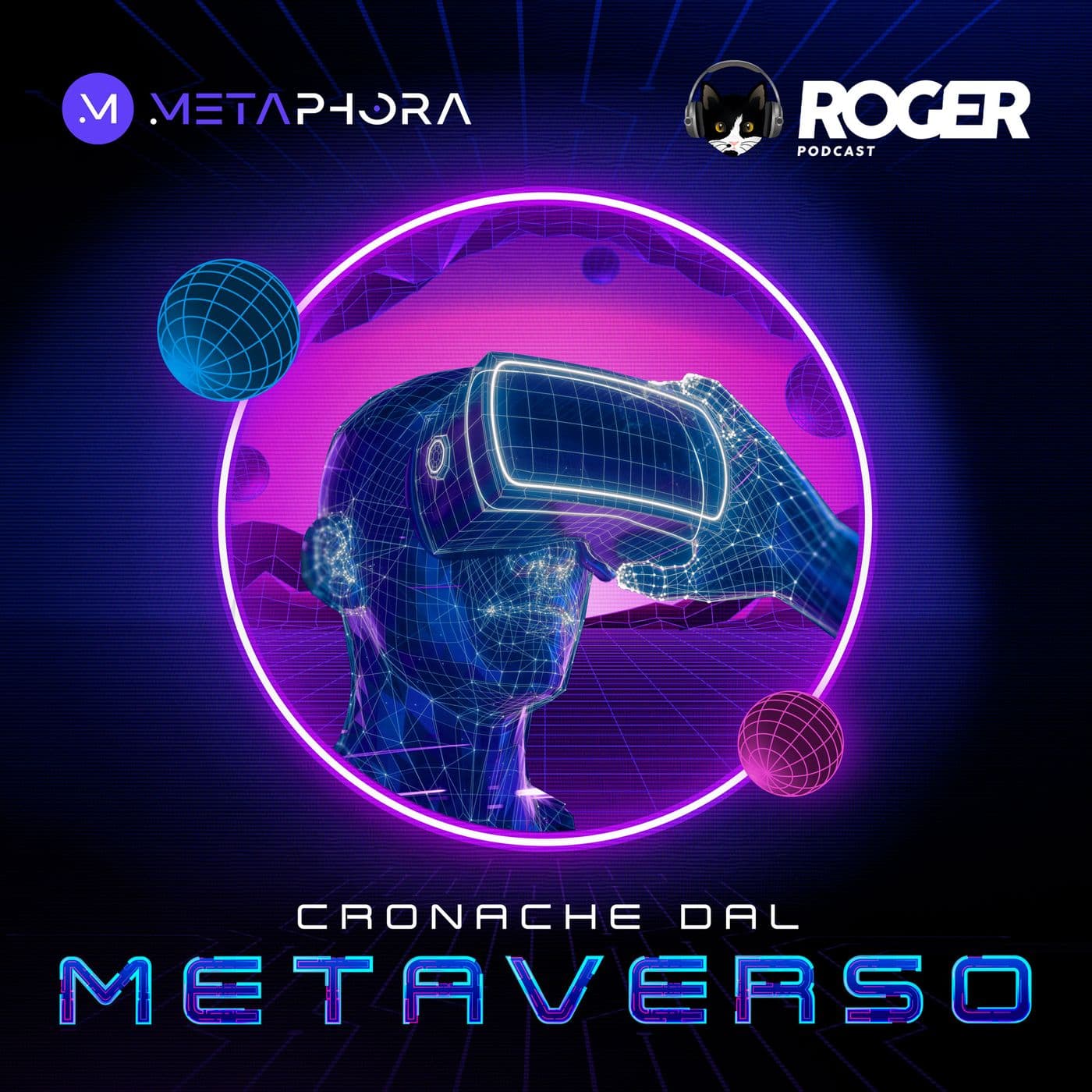 Cronache dal Metaverso - Podcasts