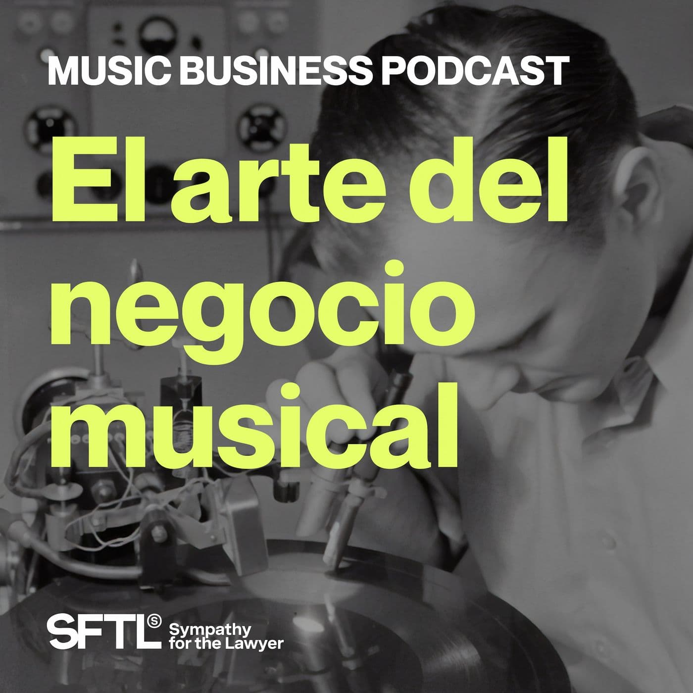 El arte del negocio musical. Music Business Podcast - Podcasts